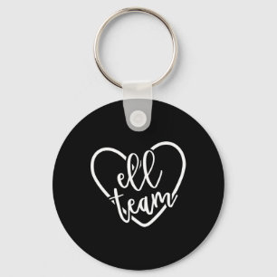 ELL Team Squad Back to School Matching Group Gift  Key Ring