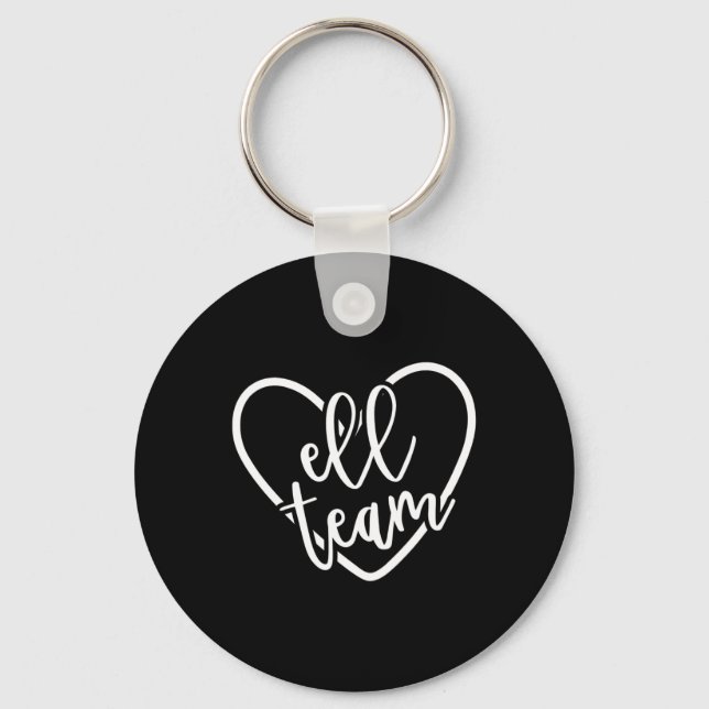ELL Team Squad Back to School Matching Group Gift  Key Ring (Front)
