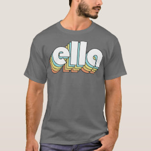 Ella Retro Rainbow Typography Faded Style T-Shirt