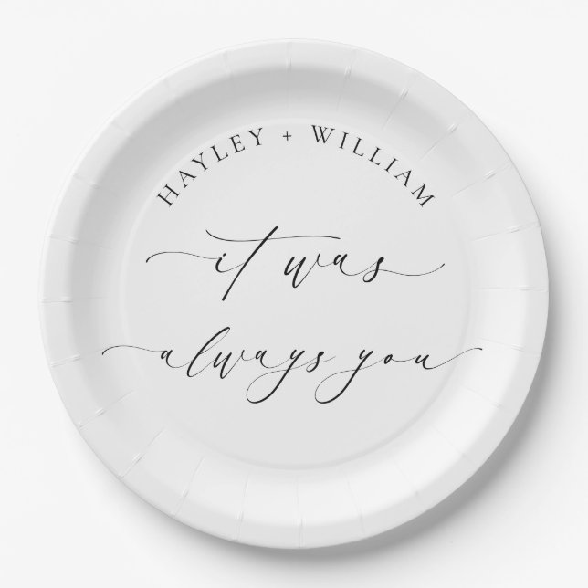 Ellesmere It Was Always You Wedding Paper Plate (Front)