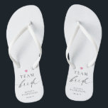 Ellesmere Minimalist Team Bride Jandals<br><div class="desc">These team bride flip-flops feature a minimalist design with a script calligraphy heading. The script heading is an image that cannot be edited. All of the other text is fully editable. These team bride flip-flops are the perfect accompaniment to your bachelorette weekend and hens party. For more advanced customisation of...</div>