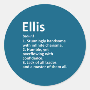 Ellis Definition D Name Funny Birthday  Classic Round Sticker