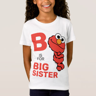 Elmo   B is for Big Sister T-Shirt