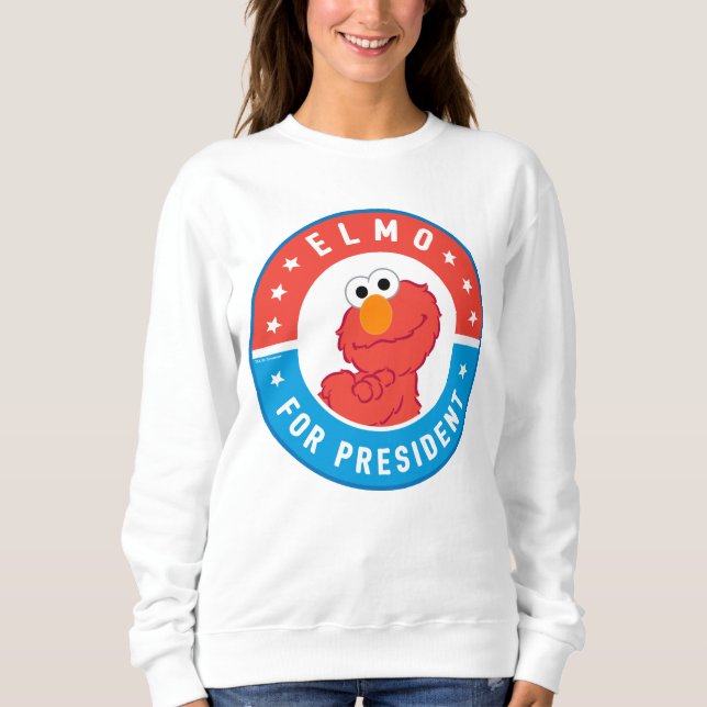 Elmo for President Badge Sweatshirt (Front)