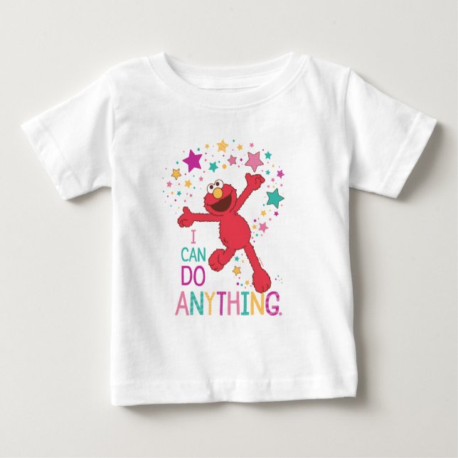 Elmo | I Can Do Anything Baby T-Shirt (Front)