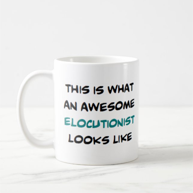 elocutionist, awesome coffee mug (Left)