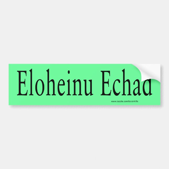 Eloheinu Echad Bumper Sticker (black) (Front)