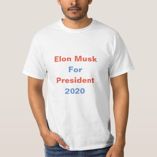 Elon Musk For President Shirt (Front)