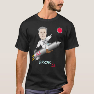 Elon Musk's GROK AI Blasts Off for Mars T-Shirt