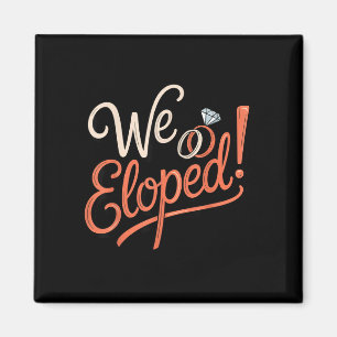 Eloped wife engagement fiancé couple husband wife magnet