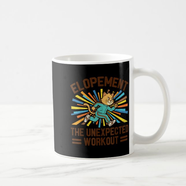 Elopement The Unexpected Workout Funny Autism Coffee Mug (Right)