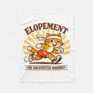 Elopement The Unexpected Workout Funny Autism Fleece Blanket