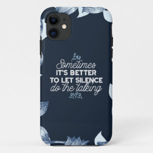 Eloquent Silence Quote Art for Serene Decor Case-Mate iPhone Case
