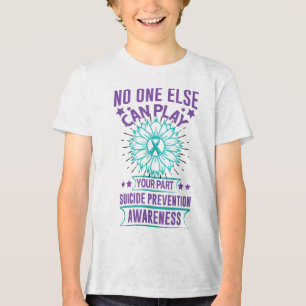 Else Can Play Your Part Suicide Prevention Awarene Tri-Blend Shirt