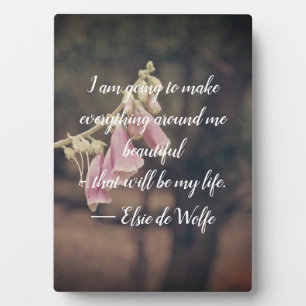 Elsie de Wolfe Quote Plaque