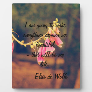 Elsie de Wolfe Quote Plaque