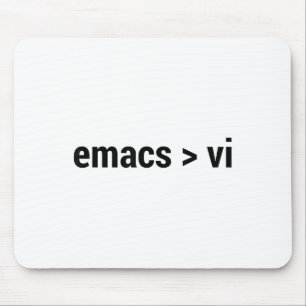 Emacs Greater Than Vi - Code Editor Flame War - Bl Mouse Pad