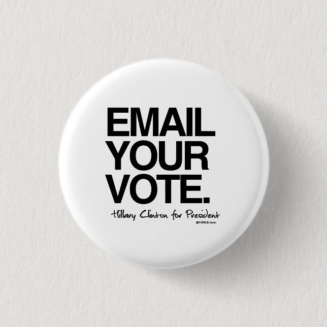 Email your vote - Hillary for President 3 Cm Round Badge (Front)