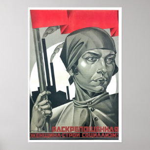 Emancipated Woman build Socialism! Soviet Poster