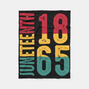 Emancipation Day Is Great With 1865 Juneteenth Fla Fleece Blanket