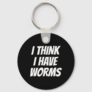 Embarring Bachelor Party Forfeit I Think I Have Wo Key Ring