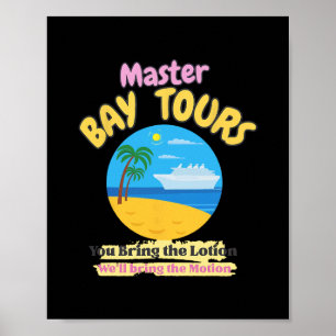 Embarring Vacation Cruise Lads Holiday Master Bay Poster