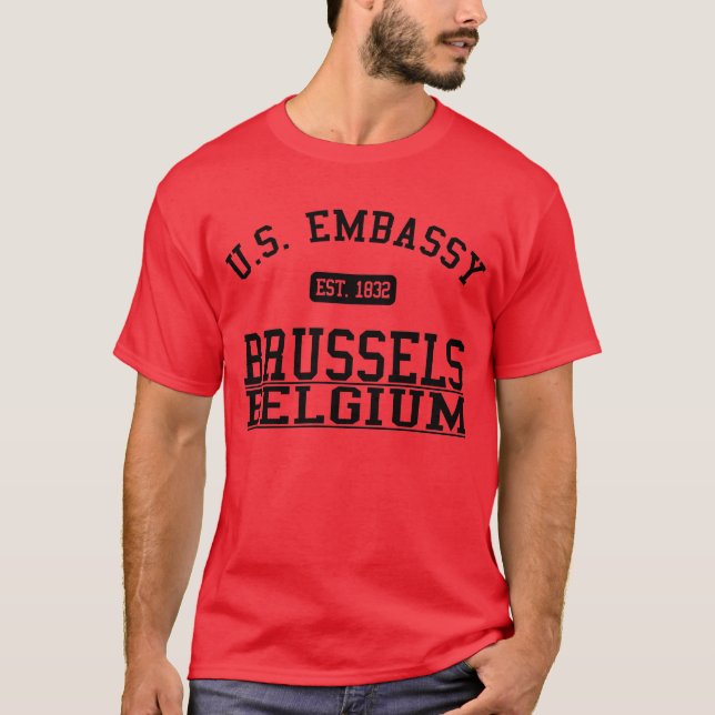 Embassy Brussels, Kingdom of Belgium T-Shirt (Front)