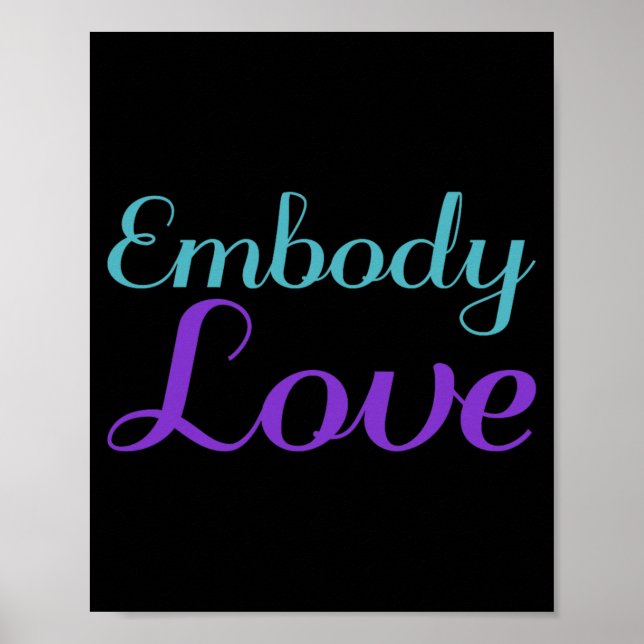 Embody Love Prevention Awareness Design Poster (Front)