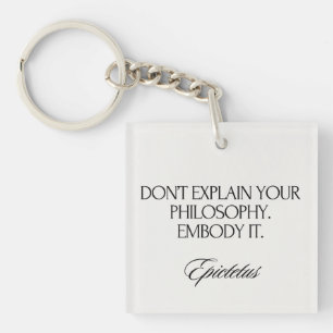 Embody Your Philosophy Modern Elegant Stoic Chic Key Ring