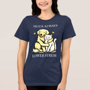 “Embrace Calm: Hugs Always Lower Stress” positive Tri-Blend Shirt