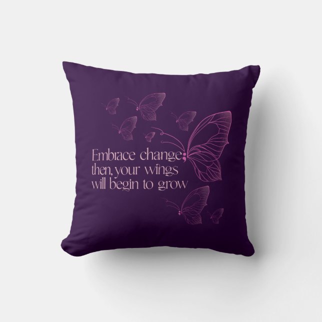 Embrace Change Cushion (Front)