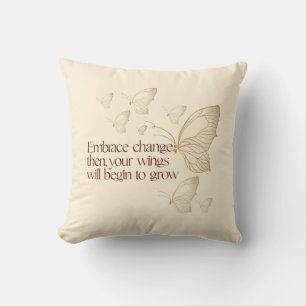 Embrace Change Cushion
