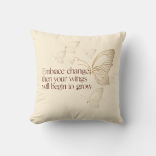 Embrace Change Cushion