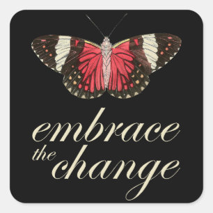 Embrace Change Pink Square Sticker