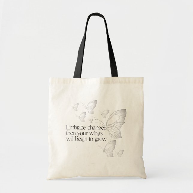 Embrace Change  Tote Bag (Front)