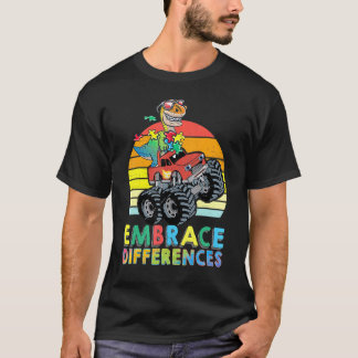 Embrace Differences Autism dinosaur Monster Truck T-Shirt