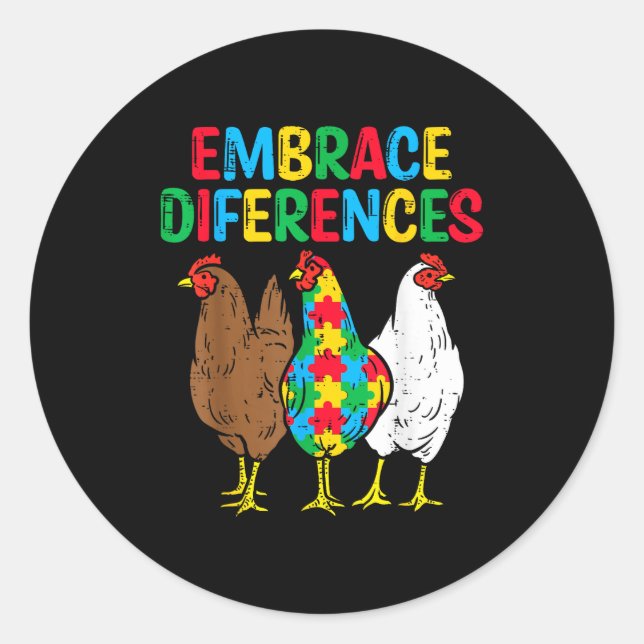 Embrace Differences Chicken Puzzle Autism Awarenes Classic Round Sticker (Front)
