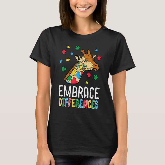 Embrace Differences Giraffe Puzzle Autism Awarenes T-Shirt (Front)