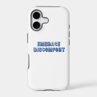 Embrace Discomfort