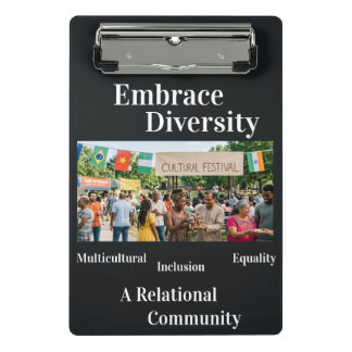 Embrace Diversity+++++ Mini Clipboard