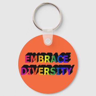 Embrace Diversity (Rainbow) Keychain