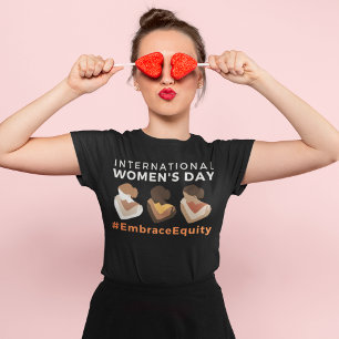 Embrace Equity International Women's Day 2023 T-Shirt