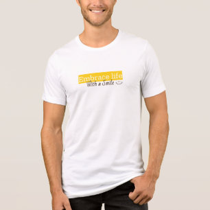 Embrace Life With a Smile Tri-Blend Shirt