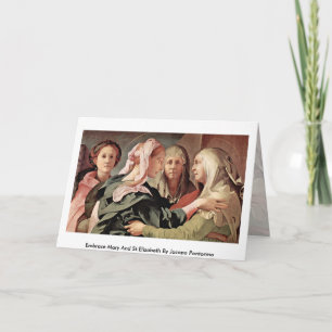 Embrace Mary And St.Elizabeth By Jacopo Pontormo Card