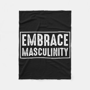 Embrace Masculinity Men Gym  Fleece Blanket