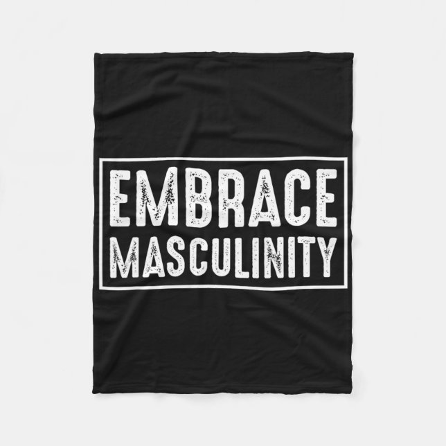 Embrace Masculinity Men Gym  Fleece Blanket (Front)