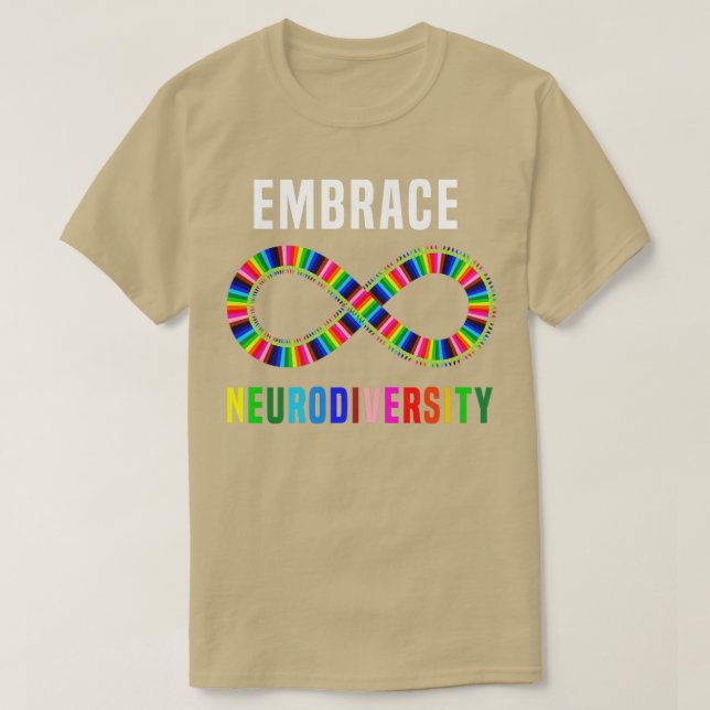 Embrace Neurodiversity9 T-Shirt (Design Front)