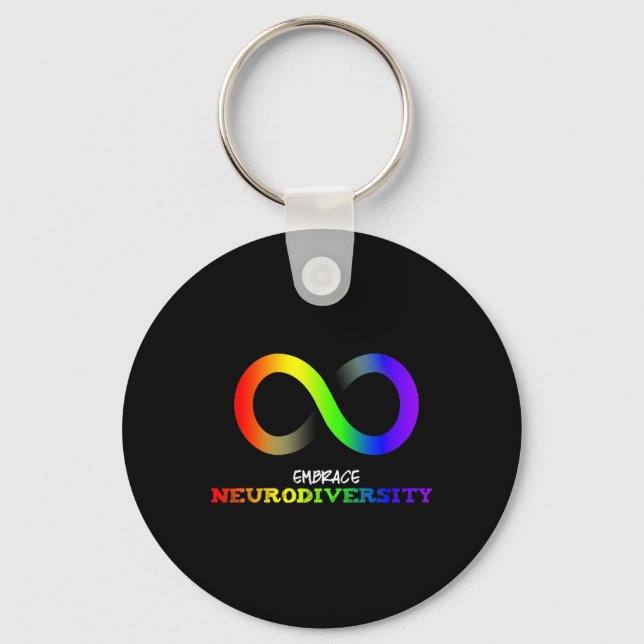 Embrace Neurodiversity Autism Asd Adhd Rainbow Inf Key Ring (Front)