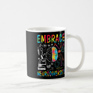 Embrace Neurodiversity Autism Awareness Asd Men Wo Coffee Mug