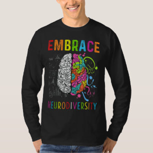 Embrace Neurodiversity Autism Awareness Asd Men Wo T-Shirt